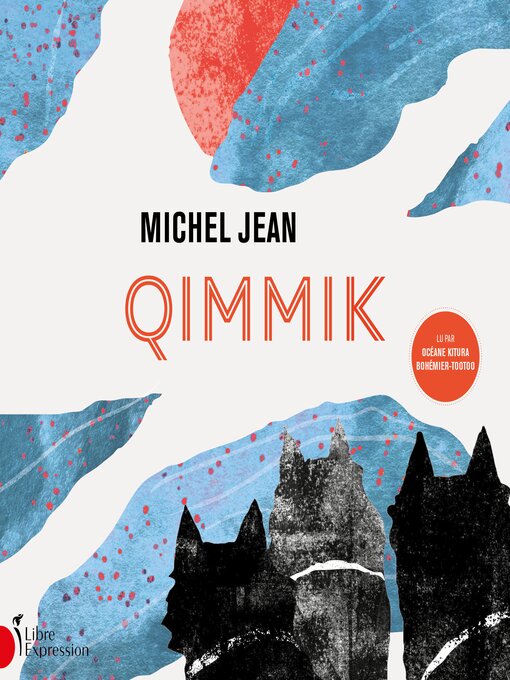 Title details for Qimmik by Michel Jean - Available